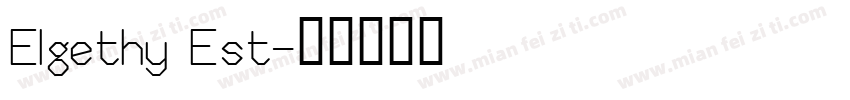 Elgethy Est字体转换